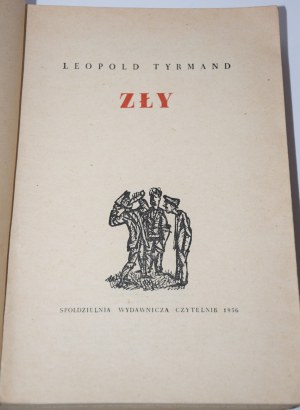 TYRMAND Leopold - ZŁY, wyd.2, 1956 [okładka J. Młodożeniec]
