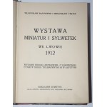 [egz. specjalny] BACHOWSKI Władysław, TRETER Mieczysław - Wystawa miniatur i sylwetek we Lwowie 1912. Wydanie drugie, uzupełnione, z 20 reprodukcjami w druku trójbarwnym i 85 w autotypii.