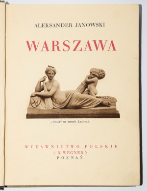 JANOWSKI Aleksander - Warszawa. [1930] CUDA Polski.