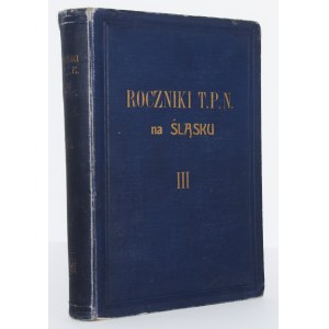 Roczniki Towarzystwa Przyjaciół Nauk na Śląsku, T. 3, 1931