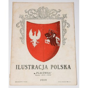 Ilustracja Polska Placówka. Zeszyt VIII 1919. Rok VIII. Maj