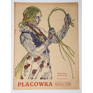 Placówka Ilustracja Polska. Zeszyt XIII. 1920 Rok. Lipiec.