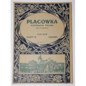 Placówka Ilustracja Polska. Zeszyt XI. 1920 Rok. Czerwiec.