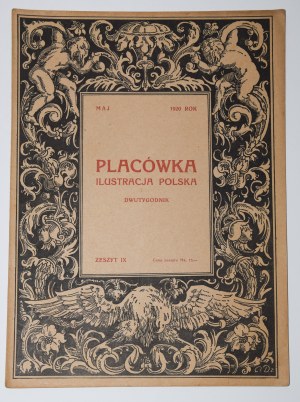 Placówka Ilustracja Polska. Zeszyt IX. 1920 Rok. Maj.