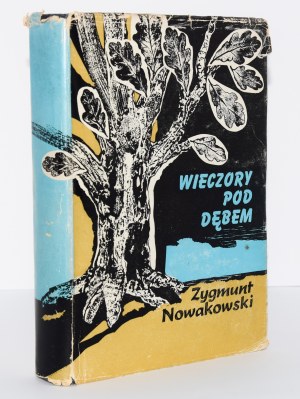 NOWAKOWSKI Zygmunt - Wieczory pod dębem. Gawędy historyczne, Londyn 1966