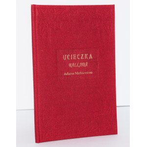 MICKIEWICZ Adam - Ucieczka. Ballada. Warszawa 1832. S. H. Merzbach.