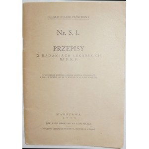 Przepisy o badaniach lekarskich na P.K.P., 1929