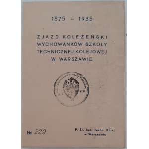Szkoła Kolejowa,Warszawa - 1935 Zjazd Koleżeński.
