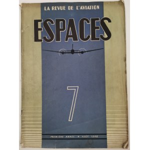 Espaces La Revue de l'Avition, nr 7/1946