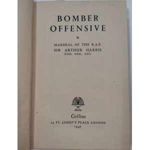 Harris A., Bomber offensive, 1947 [z kol. St. Skalskiego]
