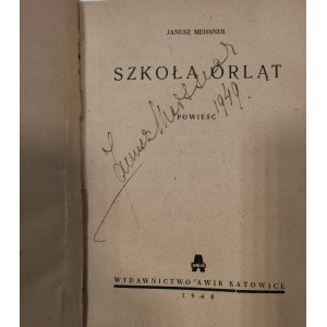 Meissner J. Szkoła Orląt, 1948, autograf