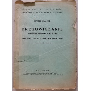 Dregowiczanie, studium antropologiczne, L. Sedlaczek