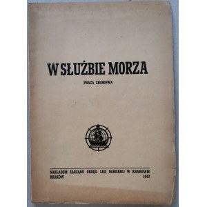 W służbie morza, Liga Morska, Kraków 1947