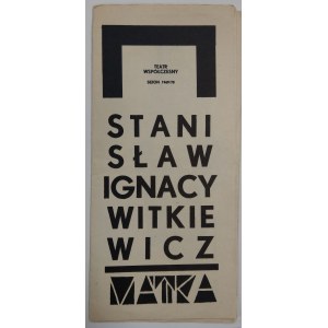 [Program] Teatr Współ., W-wa, Witkacy Matka, 1970