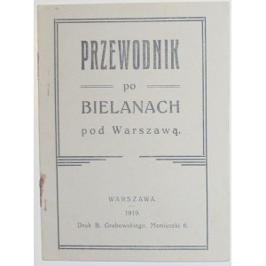 [Warszawa] Przewodnik po Bielanach, 1919r.