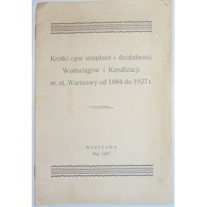 [Warszawa] Wodociągi i Kanalizacja od 1884-1927