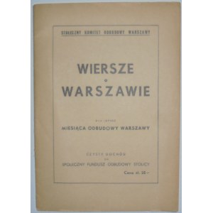 Wiersze o Warszawie, Stoł. Kom. Odbud.W-wy, ok 1948