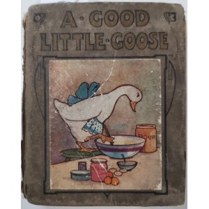 A good little goose, ok.1915-1920