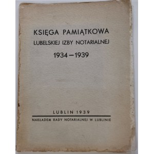 Księga pamiątkowa Lubelskiej Izby Notarialnej, 1939r.