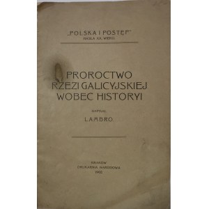 Niemojewski A.[Lambro] - Proroctwo rzezi galicyjskiej wobec historyi