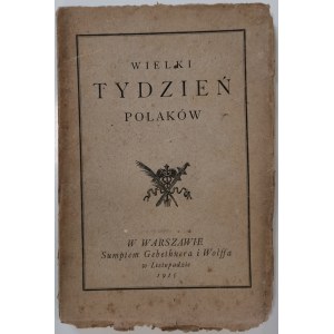 Wielki Tydzień Polaków - o 1830r., wyd.1915.