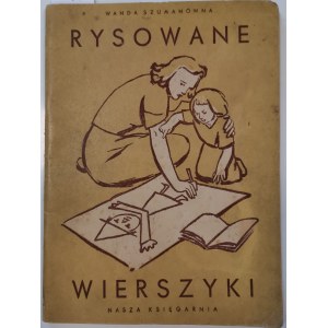 Szumanówna Wanda- Rysowane wierszyki, 1950. Wyd.2