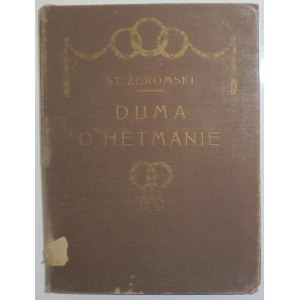 Żeromski S.- Duma o Hetmanie, Exlibris E. Okunia