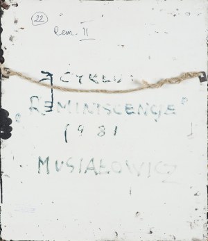 Musiałowicz Henryk, Z CYKLU REMINISCENCJE, 1981