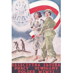 Zaszczytną służbą pracy dźwigamy Polskę wzwyż 1938 Pocztówka JHP