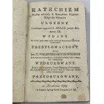 [Katechizm rzymski tom I] Katechizm Według uchwały S. Koncylium Trydentskiego dla Plebanów Ułożony