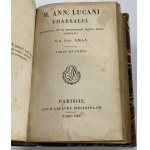 [Lukan] Lukanii Marcus Anneus - Pharsalia [Paryż 1822]