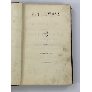 Pol Wincenty, Poezje - Wit Stwosz [wydanie I]