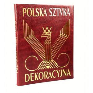 Warchałowski Jerzy - Polska sztuka dekoracyjna [oprawa skórzana ze złoceniami wzorowana na luksusowej oprawie Roberta Jahody]