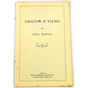 Bartel Paul, Cracow & Vilno