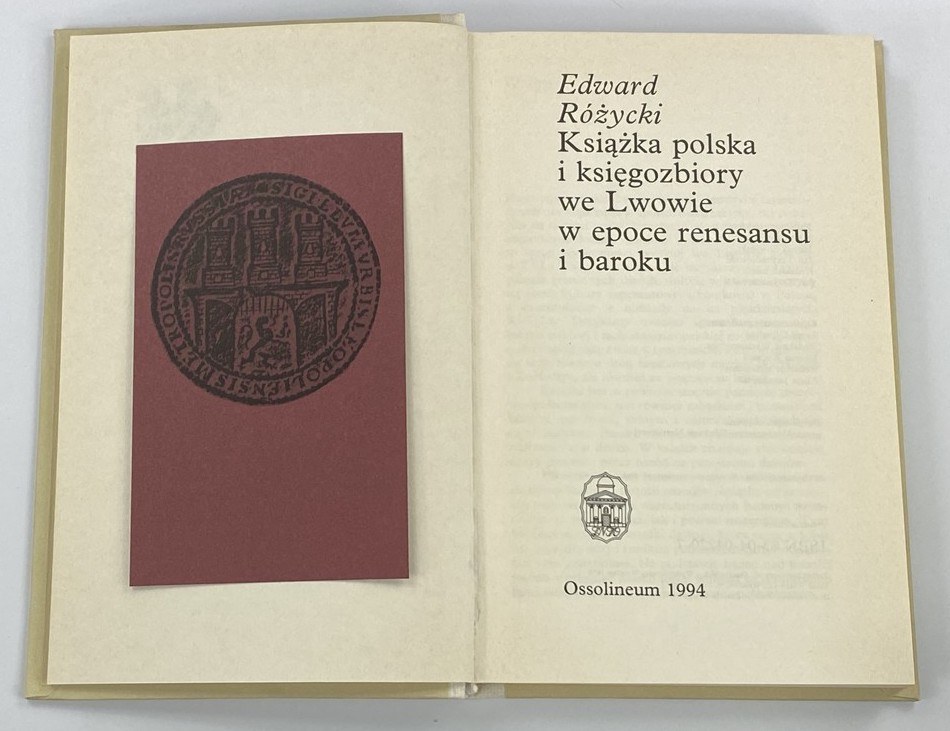 Polska I Swiat W Nowej Epoce - Różycki Edward, Książka polska i księgozbiory we Lwowie w epoce