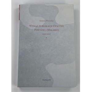 Wysocka Justyna, Wykaz publikacji Oficyny Poetów i Malarzy 1950-2007