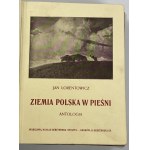 Lorentowicz Jan, Ziemia polska w pieśni [1913]