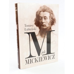 Łubieński Tomasz, M jak Mickiewicz