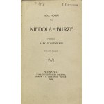 Negri Ada, Niedola; Burze