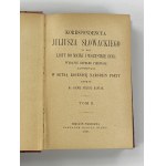 Słowacki Juliusz, Korespondencya Juliusza Słowackiego to jest Listy do matki i wszystkie inne. T. 1 -2