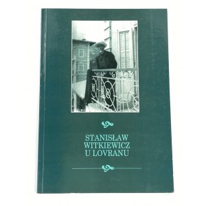 Witkiewicz Stanisław, U Lovranu/W Lovranie