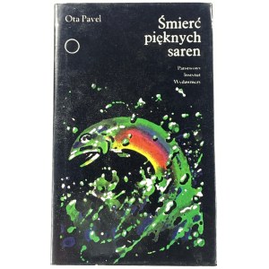 Pavel Ota, Śmierć pięknych saren [I polskie wydanie]