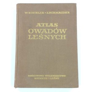 Koehler Witold, Schnaider Zbigniew, Atlas owadów leśnych