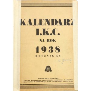Kalendarz Ilustrowanego Kuryera Codziennego na rok 1938 rocznik XI