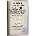 [Wilno 1841] Bobrowski Florian, Lexicon Latino - Polonicum. Słownik Łacińsko - druk. Józef Zawadzki - Efektowna oprawa! [Półskórek]