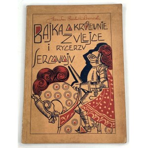 [Autograph] Brochwicz-Lewinski Stanislaw, A Tale of the Princess Zuleika and the Knight Sercowoju
