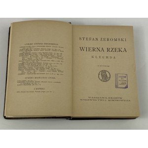 Żeromski Stefan - Wierna rzeka [wydanie II]