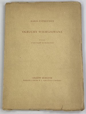 Estreicher Karol, Okruchy wierszowane [edition of 350 copies].