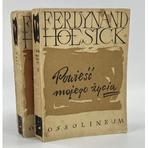 Hoesick Ferdynand, Powieść mojego życia 1 -2