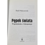 Malczewski Rafał, Navel of the world: memories from Zakopane